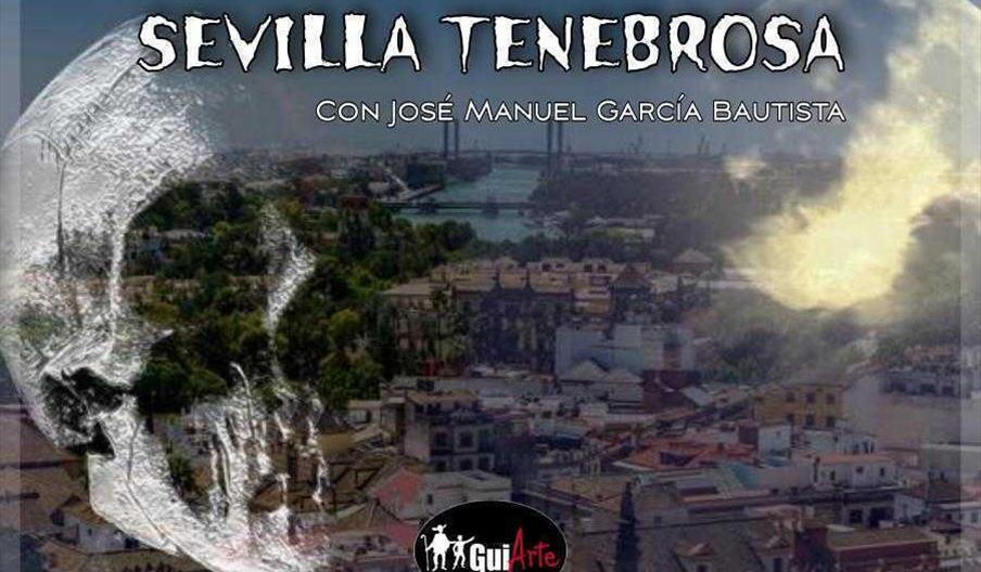 Sevilla Tenebrosa
