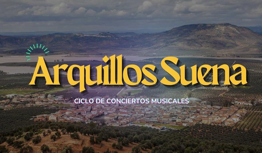 Arquillos Suena