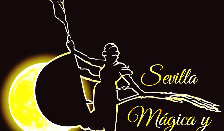 Sevilla Mágica y Eterna