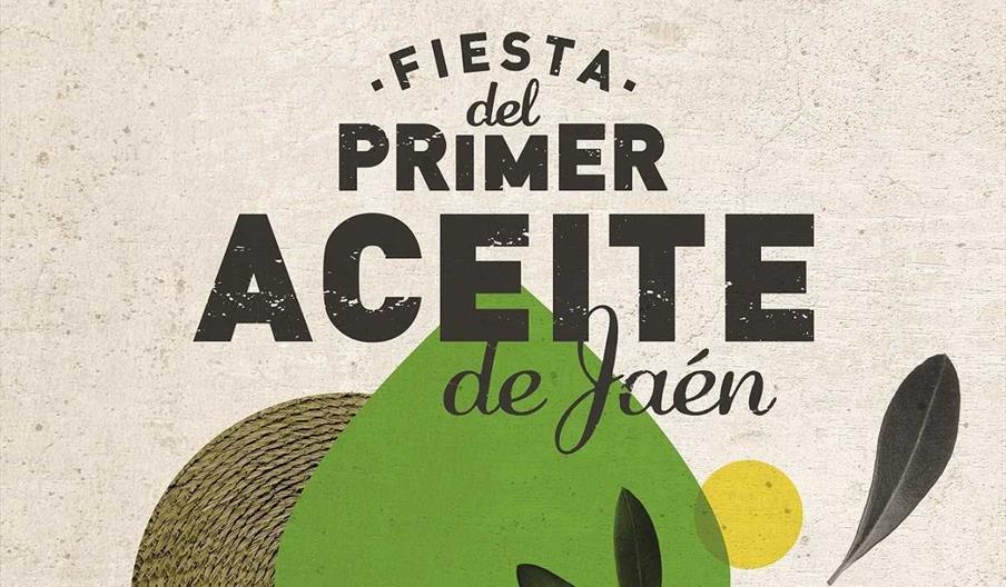 Fiesta Anual del Primer Aceite de la provincia de Jaén