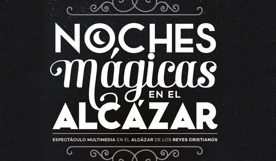 Noches Mágicas en el Alcázar